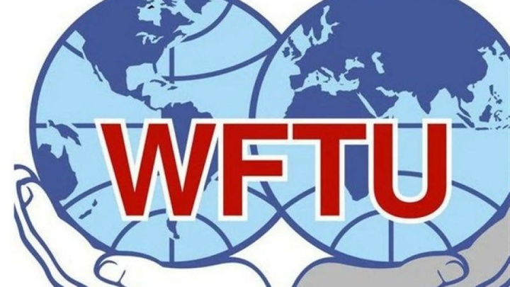 «WFTU» برای بسیج تشکلهای کارگری جهان فراخوان داد