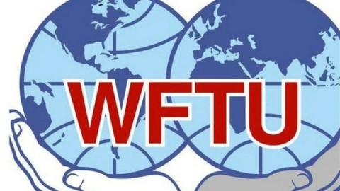 «WFTU» برای بسیج تشکل‌های کارگری جهان فراخوان داد
