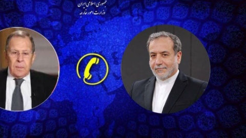 تماس تلفنی وزرای امور خارجه ایران و روسیه